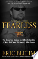 Fearless___the_undaunted_courage_and_ultimate_sacrifice_of_Navy_SEAL_Team_Six_operator_Adam_Brown