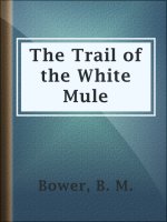 The_Trail_of_the_White_Mule