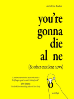 You_re_Gonna_Die_Alone___amp__Other_Excellent_News_