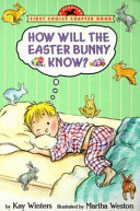 How_will_the_Easter_bunny_know_