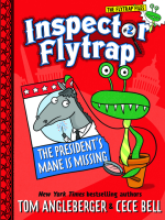 Inspector_Flytrap_in_the_President_s_Mane_Is_Missing