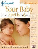 Johnson_s_Your_baby_from_birth_to_6_months