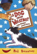 A_dog_called_Whatnot