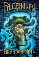 Fablehaven__Rise_of_the_evening_star