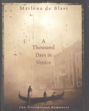 A_thousand_days_in_Venice