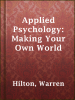 Applied_Psychology__Making_Your_Own_World