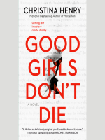 Good_Girls_Don_t_Die