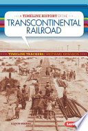 A_timeline_history_of_the_transcontinental_railroad