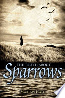 The_truth_about_sparrows