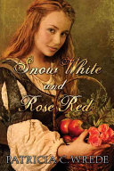 Snow_White_and_Rose_Red___Patricia_C__Wrede