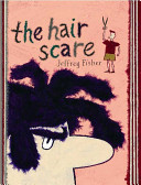 The_hair_scare