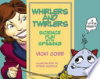 Whirlers_and_twirlers