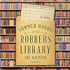 Summer_hours_at_the_robbers__library