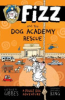 Fizz_and_the_dog_academy_rescue