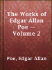 The_Works_of_Edgar_Allan_Poe_____Volume_2