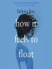 How_It_Feels_to_Float