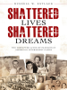 Shattered_Lives__Shattered_Dreams
