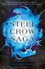Steel_crow_saga