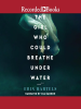 The_Girl_Who_Could_Breathe_Under_Water
