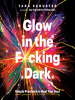 Glow_in_the_F_cking_Dark