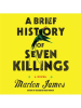 A_Brief_History_of_Seven_Killings__Booker_Prize_Winner_