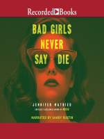 Bad_Girls_Never_Say_Die