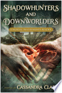 Shadowhunters_and_Downworlders