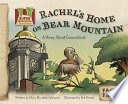 Rachel_s_home_on_Bear_Mountain