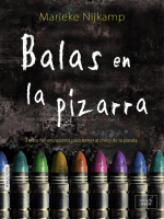 Balas_en_la_pizarra