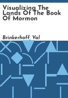 Visualizing_the_lands_of_the_Book_of_Mormon